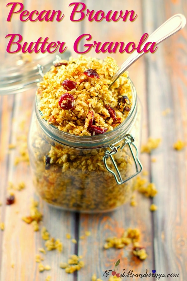 Brown Butter Pecan Granola (award-winning)- Food Meanderings