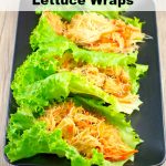 Easy Sriracha Chicken Noodle Lettuce Wraps | #chicken #lettuce #wrap