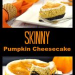 Skinny Pumpkin Cheesecake (low-fat) |Thanksgiving dessert - foodmeanderings.com