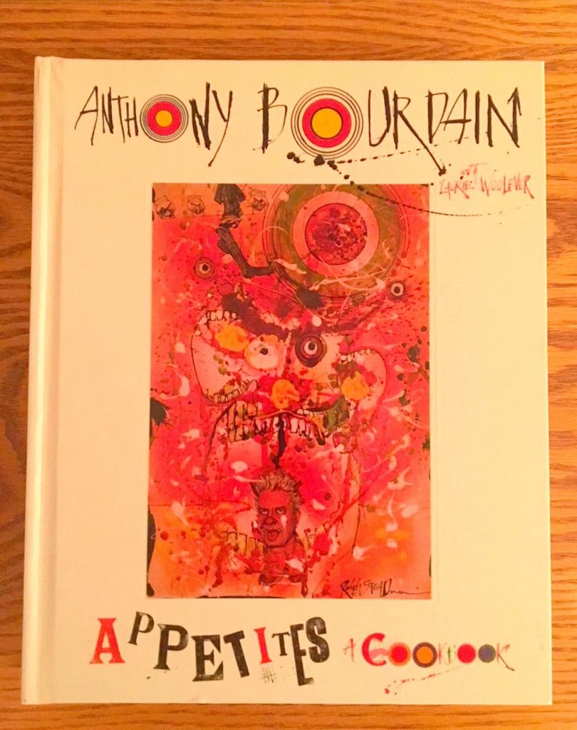 Appetites Cookbook by Anthony Bourdain
