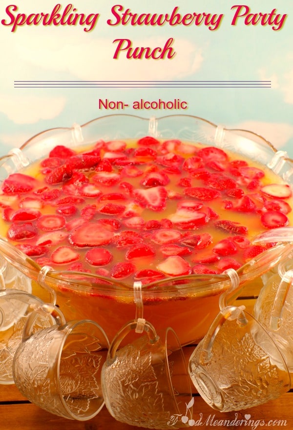 Sparkling Strawberry Punch (non alcoholic) - Food Meanderings