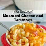Macaroni and Cheese with tomatoes in red bowl