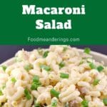 pin with text at top and close up photo of tuna macaroni salad in bowl