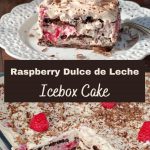 pinterest pin with off-white text on brown background and a photo of raspberry dulce de leche icebox cake
