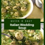 Collage of 2 photos of Italian wedding soup
