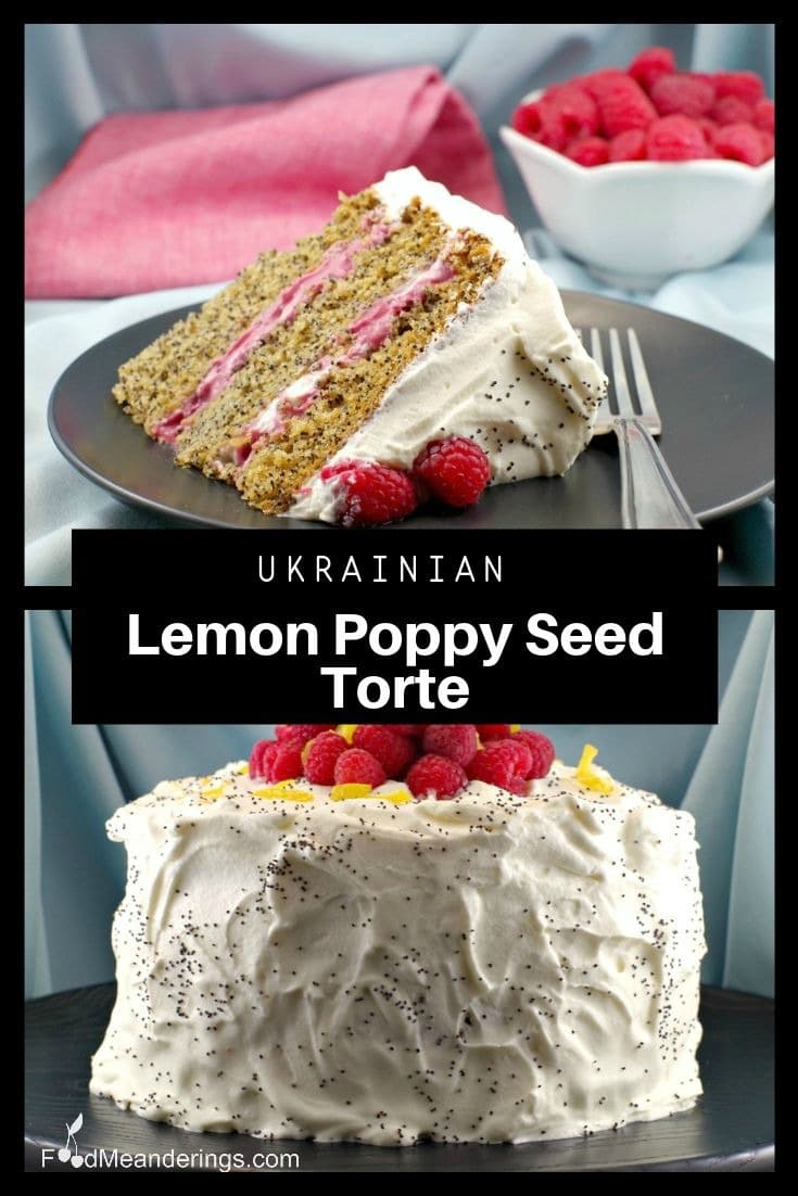 Lemon Poppy Seed Torte (Ukrainian cake) Food Meanderings