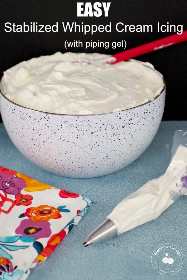 Easy Stabilized Whipped Cream Frosting Food Meanderings