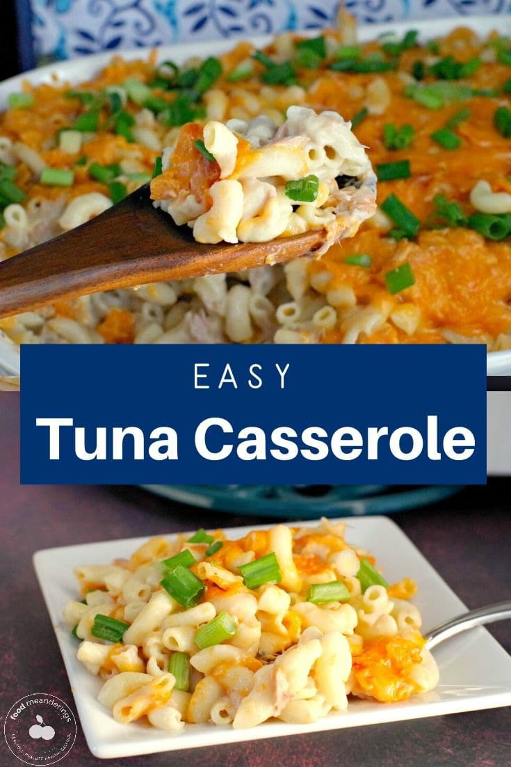 Easy Tuna Casserole (with macaroni ) Food Meanderings