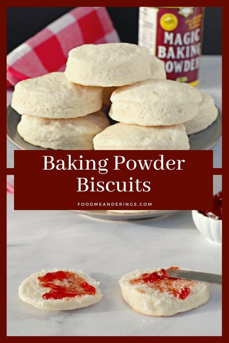 The Best Baking Powder Biscuits Food Meanderings