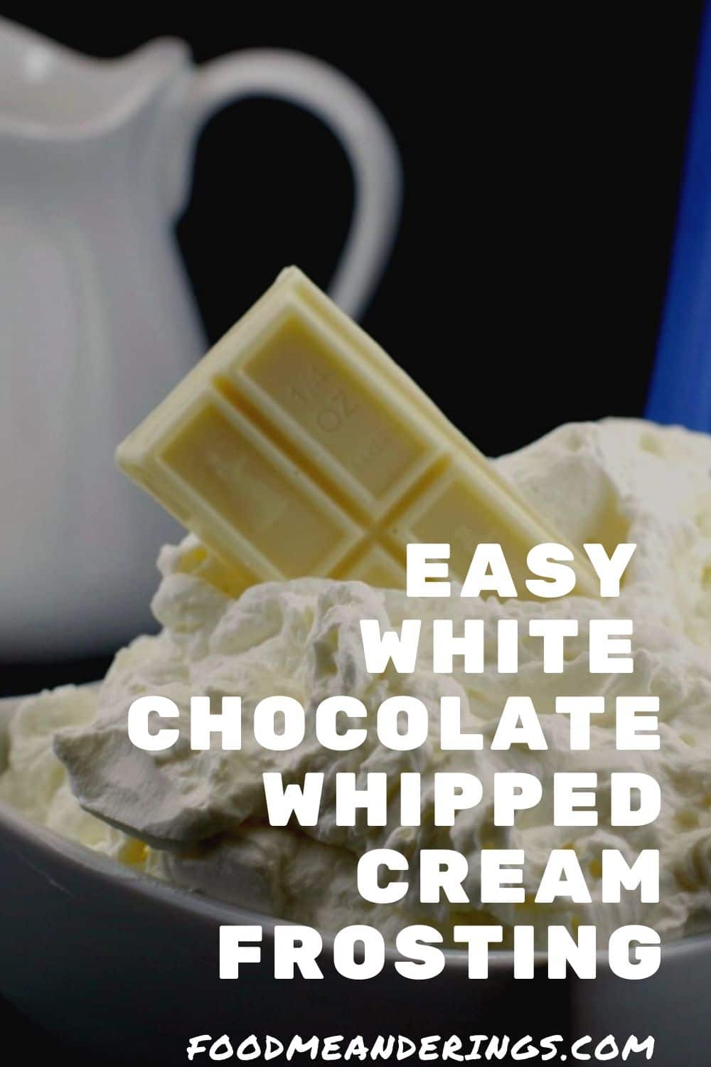 White Chocolate Whipped Cream Frosting (ganache) Food Meanderings