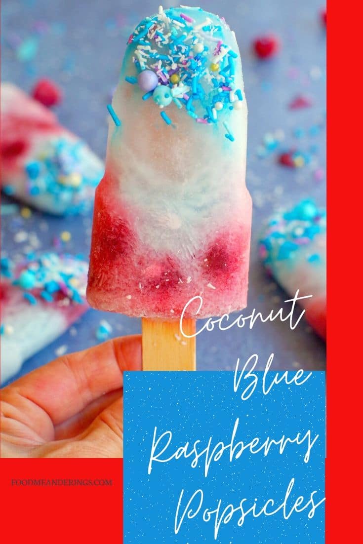Coconut Blue Raspberry Popsicles - Food Meanderings