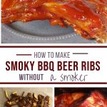pinterest pin with text in the middle and at bottom and 3 photos of how to make smoky beer ribs without a smoke