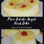 pin with text and 2 photos of pina colada angel food cake