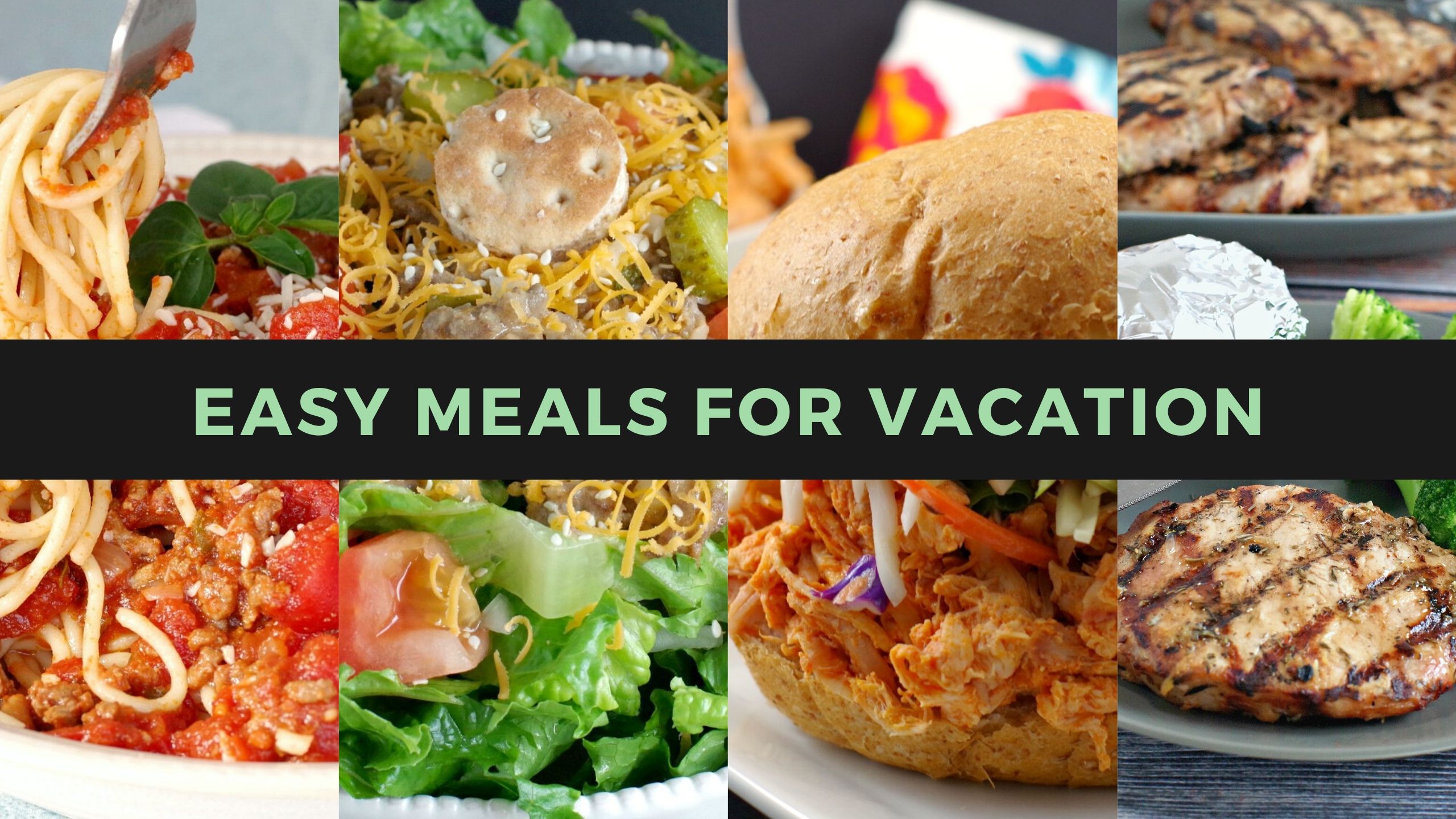 Summer Vacations: How to Make a Food Plan and Other Helpful Tips