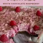 pin with text and photo of weight watchers white chocolate raspberry cheesecake dessert in glass dish with spoon