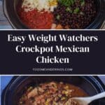 Weight Watchers Crockpot Mexican Chicken prepped in the slow cooker in top photo and cooked in the slow cooker in the bottom photo.