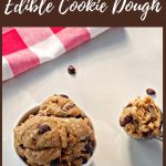 collage pin with 2 photos of edible cookie dough and text in the middle
