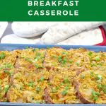 Pinterest pin with white text on green background on top and bottom and photo of Christmas morning overnight breakfast casserole in the middle