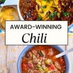 2 photos of award-winning chili recipes, with text in the middle