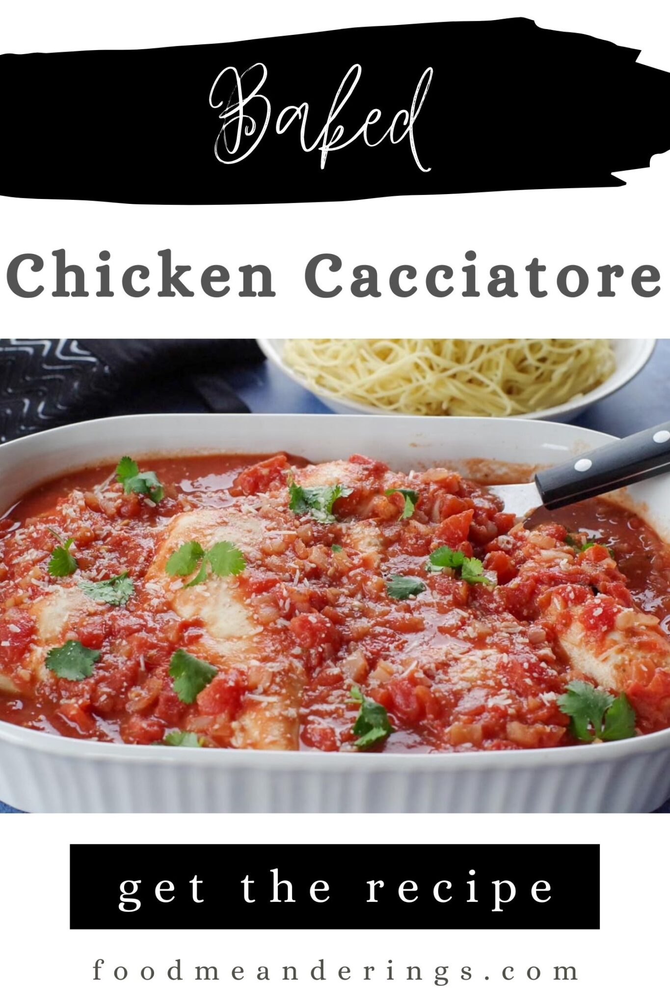 Baked Chicken Cacciatore Food Meanderings