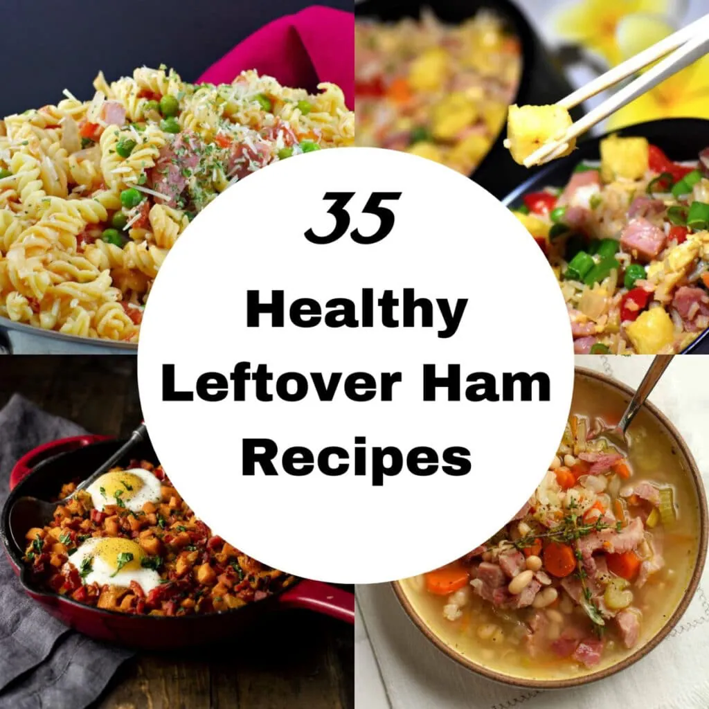 collage of 4 photos of healthy leftover ham recipes with black text on white circle in the middle.