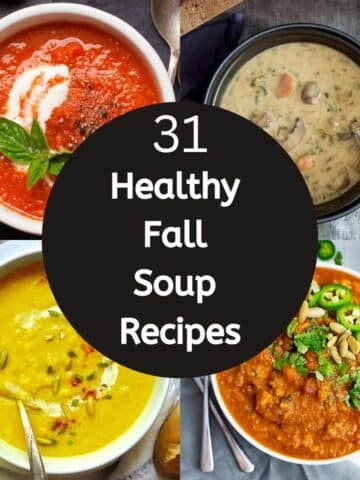 4 photos of healthy soups for fall with white text on a black circle in the middle