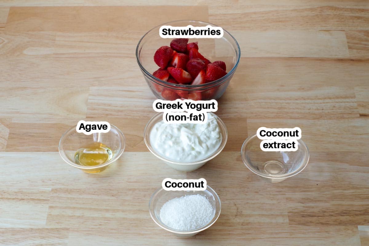 Ingredients in Strawberry Yogurt Popsicles in glass dishes, labelled