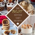 4 photos of butter tart recipes with white text on brown circle in the middle