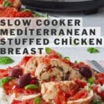 Mediterranean Slow Cooker Stuffed Chicken breast on rice, on a black plate with basil leaves, a platter of more slow cooker Mediterranean chicken breast and a slow cooker, in the background