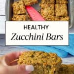 top photo of zucchini bars in a pan, separated by text in the middle and bottom photo is hand holding up a zucchini bar