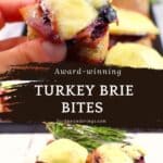 2 photos of Turkey Brie appetizer. Top one is Turkey Brie bite being held up and bottom photo is 2 Turkey Brie bites on a white plate.