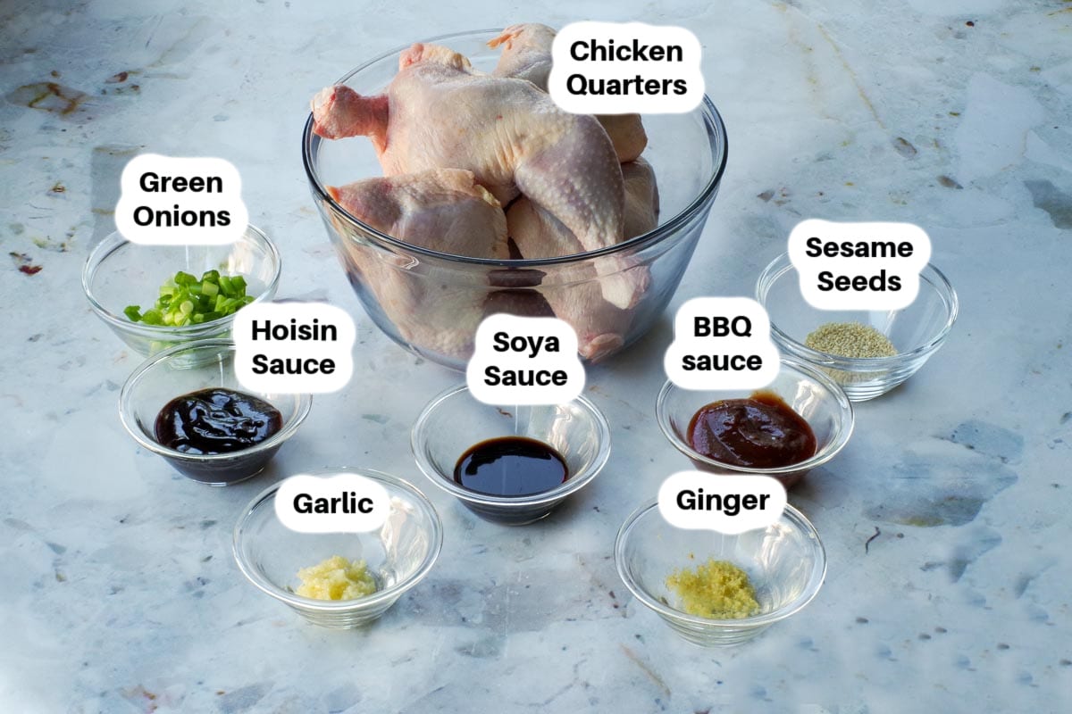 Ingredients in Hoisin Chicken Leg Quarters in glass bowls, labelled.