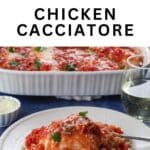 Chicken Cacciatore (easy oven) on a white plate, with a casserole dish with more Easy Oven Chicken Cacciatore in the background.