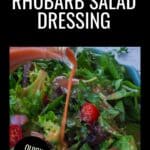 Rhubarb Salad Dressing being poured onto a salad.